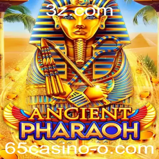 Descubra o Fascinante Mundo de AncientPharaoh no 65casino