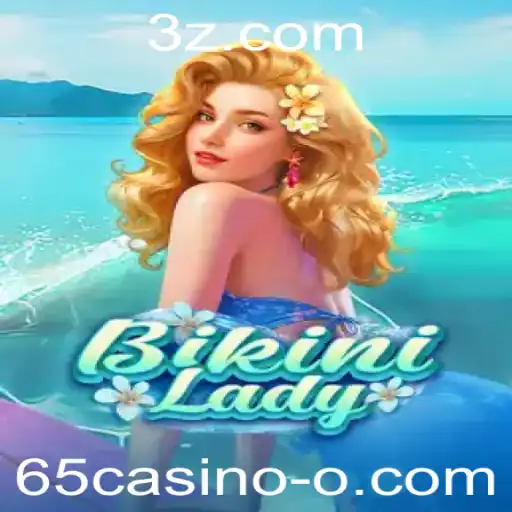 Desvendando o Jogo BikiniLady: Um Mergulho no Universo 65casino