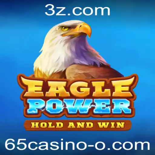 Descubra o Empolgante Mundo de EaglePower no 65casino