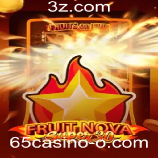 Explorando o Universo do Jogo FruitrNovaSupe30: Regras e Diversão no 65casino