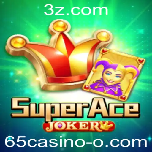 Descubra o Empolgante Mundo de SuperAceJoker no 65casino